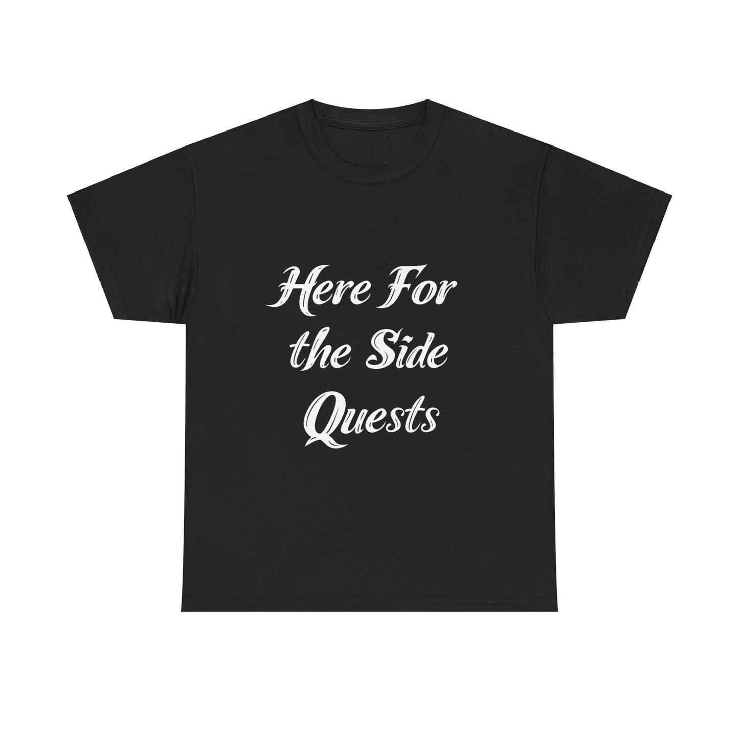 Here for the Side Quests I Unisex Cotton Tee